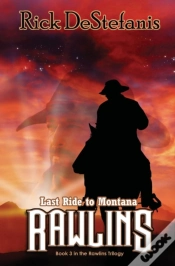 Capa do artigo Rawlins, Last Ride To Montana