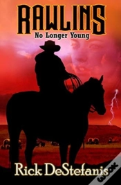 Capa do artigo Rawlins, No Longer Young