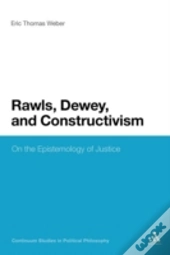 Rawls, Dewey, And Constructivism