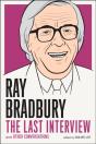 Ray Bradbury: The Last Interview - Preview