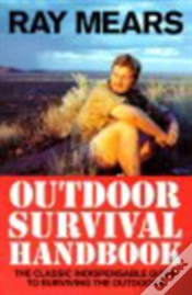 Capa do artigo Ray Mears Outdoor Survival Handbook