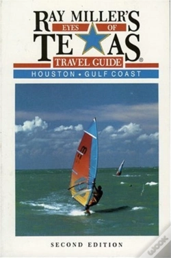 Capa do artigo Ray Miller'S Eyes Of Texas Travel Guide