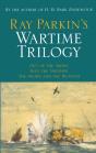 Ray Parkin'S Wartime Trilogy - Preview