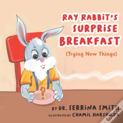 Capa do artigo Ray Rabbit'S Surprise Breakfast (Trying New Things)