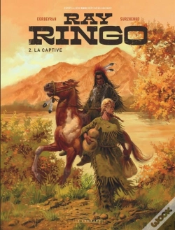 Capa do artigo Ray Ringo Tome 2 : La Captive
