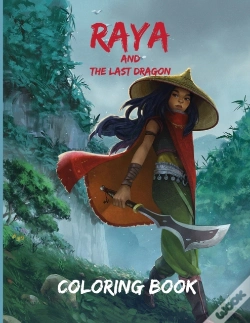 Capa do artigo Raya And The Last Dragon Coloring Book