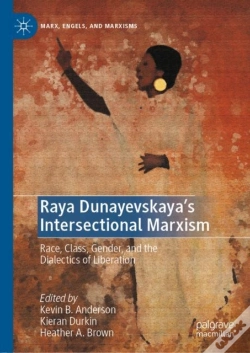 Capa do artigo Raya Dunayevskaya'S Intersectional Marxism