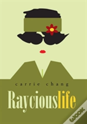 Raycious Life