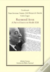 Capa do artigo Raymond Aron - A Paz e a Guerra no Século XXI