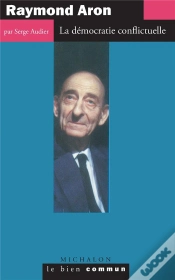 Capa do artigo Raymond Aron ; La Democratie Conflictuelle