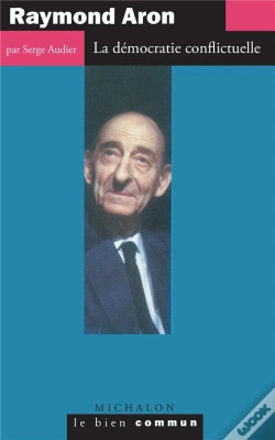 Capa do artigo Raymond Aron ; La Democratie Conflictuelle