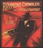 Raymond Chandler In Hollywood - Preview