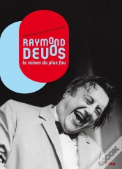 Capa do artigo Raymond Devos ; La Raison Du Plus Fou