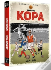 Raymond Kopa En Bd Version Stade De Reims