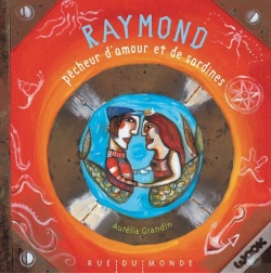 Capa do artigo Raymond, Pecheur D'Amour Et De Sardines