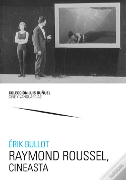 Capa do artigo Raymond Roussel, Cineasta