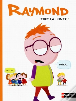 Capa do artigo Raymond - Trop La Honte