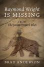 Raymond Wright Is Missing - Preview