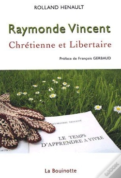 Capa do artigo Raymonde Vincent, Chrétienne Et Libertaire