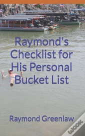 Raymond'S Checklist For His Personal Buc