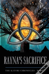 Rayna'S Sacrifice