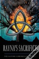 Rayna'S Sacrifice