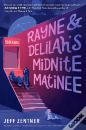 Rayne & Delilah'S Midnite Matinee