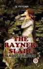 Rayner-Slade Amalgamation - Preview