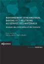 Rayonnement Synchrotron, Rayons X Et Neutrons Au Service Des Matériaux ; Analyse Des Contraintes Et Des Textures - Preview