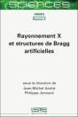 Rayonnement X Et Structures De Bragg Artificielles - Preview