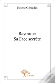 Capa do artigo Rayonner Sa Face Secrète