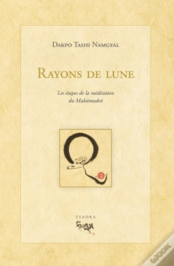 Capa do artigo Rayons De Lune ; Les Étapes De La Méditatiion Du Mahamudra