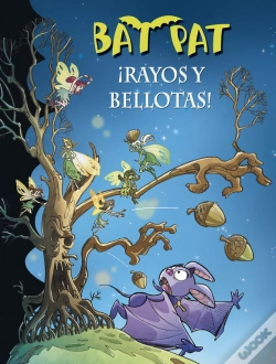 Capa do artigo ¡Rayos Y Bellotas! (Serie Bat Pat 30)