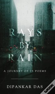 Capa do artigo Rays By Rain: A Journey Of 75 Poems