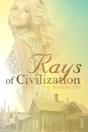 Rays Of Civilization - Preview