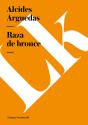 Raza De Bronce - Preview