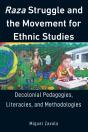 Raza Struggle And The Movement For Ethnic Studies - Preview