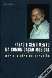 Razão e Sentimento na Comunicação Musical