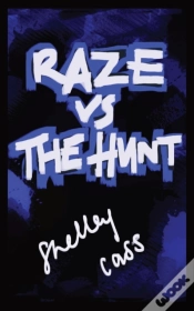 Capa do artigo Raze Vs The Hunt