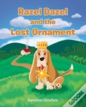 Razel Dazel And The Lost Ornament