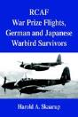 Rcaf War Prize Flights, German And Japanese Warbird Survivors - Preview