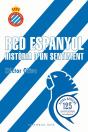 Rcd Espanyol Historia D'Un Sentiment 125e Aniversari - Preview