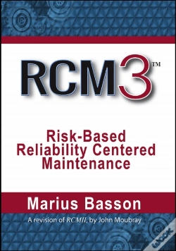 Capa do artigo Rcm3: Risk-Based Reliability Centered Maintenance