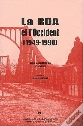 Rda Et L'Occident 1949-1990