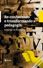 Capa do artigo Re-conhecendo e Transformando a Pedagogia