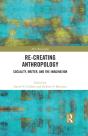 Re-Creating Anthropology - Preview