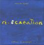 Ré-Création - Preview