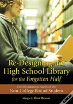 Capa do artigo Re-Designing The High School Library For The Forgotten Half