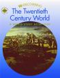 Re-Discovering The Twentieth-Century World: A World Study After 1900 - Preview