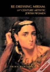 Re-Dressing Miriam